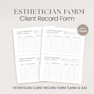 May include: A printable esthetician client record form with four sections labelled "Client Treatment". Each section has columns for date, treatment details, cost, price, and sign.