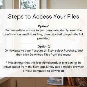May include: A white text box with black text outlining the steps to access digital files purchased on Etsy. The text includes the words "Steps to Access Your Files", "Option 1", "Option 2", "Etsy", "Purchase", "Download Files", and "Please note that this is a digital product and cannot be downloaded from the Etsy app. Kindly use a mobile browser or your computer to download."