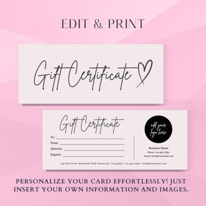 May include: Editable gift certificate template with a black heart and the text "Gift Certificate" in a handwritten font. The template includes fields for "To", "From", "Amount", and "Expires".