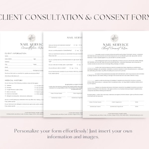 May include: A three-page client consultation and consent form for nail services. The form includes sections for client information, medical history, and a client consent form. The form has a minimalist design with a floral motif.