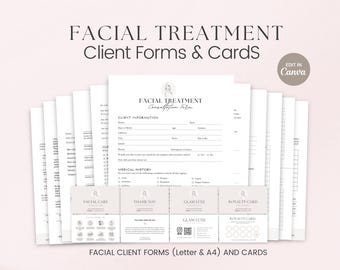 May include: A set of printable facial treatment client forms and cards. The forms include a consultation form, medical history form, facial care form, and a thank you form. The cards include a glam luxe card and a royalty card. The forms and cards are designed in a minimalist style with a light gray background and black text.