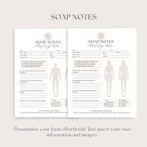 May include: Two white SOAP NOTES forms with a beige floral design at the top. The forms include sections for client information, subjective and objective data, and treatment plans. The text "Personalise your form effortlessly!" is at the bottom.