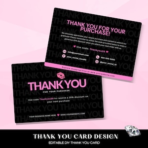Könnte beinhalten: Zwei schwarze und rosa Dankeskarten mit dem Text "Thank You For Your Purchase!" in Pink. Die Karten enthalten Kontaktinformationen und einen Rabattcode. Der Hintergrund ist ein sich wiederholendes Muster von "Thank You" in Schwarz.