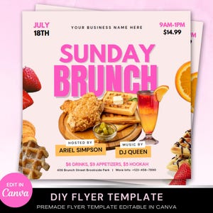 May include: A pink and white flyer advertising a Sunday brunch event. The flyer features the text "Sunday Brunch" in large pink letters. The flyer also includes the date "July 18th", the time "9am-1pm", the price "&pound;14.99", and the names of the host and DJ. The flyer also includes a variety of food and drink items, including waffles, fried chicken, and a mimosa.