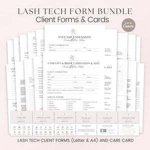 Könnte beinhalten: Ein Bündel weißer Lash Tech-Kundenformulare und Pflegekarten. Die Formulare enthalten Abschnitte für Kundeninformationen, medizinische Vorgeschichte und Einwilligung. Der Text "LASH TECH FORM BUNDLE" und "Client Forms & Cards" steht oben. Die Formulare sind mit "EYELASH EXTENSION" und "LASH LIFT & BROW LAMINATION & TINT" beschriftet.