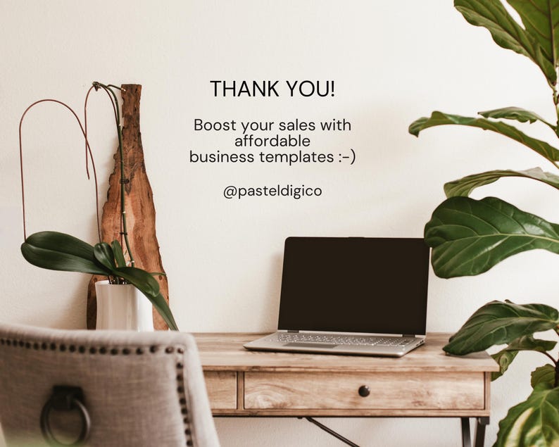 May include: A laptop computer with a blank screen sits on a wooden desk with a potted plant and a wooden wall behind it. The text "THANK YOU! Boost your sales with affordable business templates :-) @pasteldigico" is displayed on the wall.