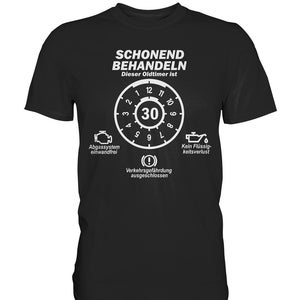 30. Geburtstag Schonend Anfahren TÜV erteilt Geburtstags Geschenk T-Shirt Premium Shirt Bild 1