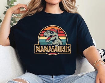 MAMASAURUS Retro T-Shirt – Cool gift for strong moms! Mamasaurus Dinosaur vintage Mom Mother's Day Christmas T-Shirt