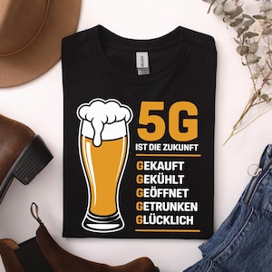 Funny Beer T-Shirt 5G Future Saying Gift for Beer Lovers Party Outfit, Funny Beer Party Sayings Beer Drinker Beer Lovers Shirt