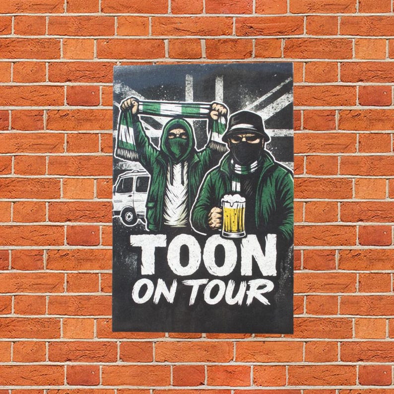 May include: Poster featuring two figures in green jackets and balaclavas, one holding a scarf and the other a beer. The background includes a van and a flag. The text "TOON ON TOUR" is displayed prominently.