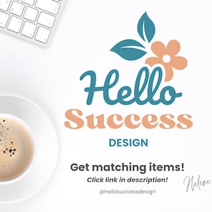 May include: A teal blue and peach coloured logo with the text "Hello Success Design" and a stylised flower with leaves.