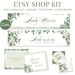 May include: An Etsy Shop Kit with banners, shop icons, and listing images. The design features watercolor eucalyptus and white flowers with the text "Love Nature". Includes a color palette and a "Reserved Listing" card.