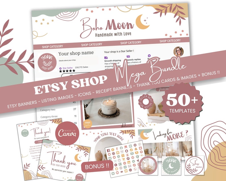 May include: A pink and beige digital graphic design template bundle for Etsy shops. The bundle includes 50+ templates for Etsy banners, listing images, icons, receipt banners, thank you cards, and images. The text "Mega Bundle" is written in a large font on a pink background. The text "50+ Templates" is written in a smaller font on a pink circle.