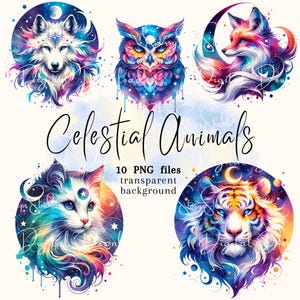 May include: Digital art featuring five celestial animal portraits: a wolf, owl, fox, cat, and tiger. Each animal is set against a circular background with a watercolor effect, showcasing vibrant colors and celestial elements. Text reads "Celestial Animals".