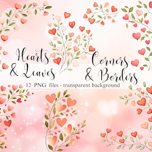 Puede incluir: Un conjunto de 12 ilustraciones digitales que presentan corazones y hojas en varias disposiciones. Las ilustraciones están en un estilo de acuarela con colores rosa, rojo y verde. El texto "Hearts & Leaves" y "Corners & Borders" está incluido en la imagen.