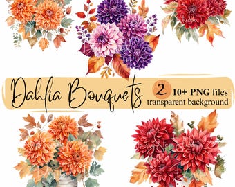 Dahlia Bouquet Clipart: Autumn Flower PNG Bundle (Digital Download)