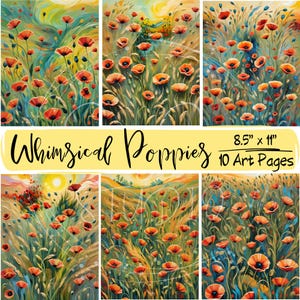 Pages d'art fantaisistes des champs de coquelicots, paquet de papier numérique collage champ de coquelicots, ensemble de papiers créatifs imprimables coquelicots, cartes postales et affiches