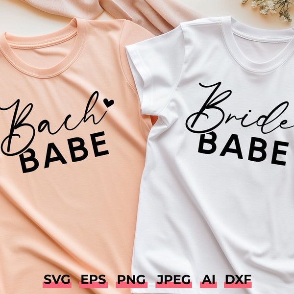 Bride Babe Bach Babe SVG - Stylish Bachelorette and Wedding Party Designs, Minimalist Bridal Shower or Hen Party, Instant Download
