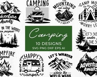 Camping Quotes SVG Bundle, Camper SVG, Campfire Adventure Mountain Designs, Cricut Silhouette Files
