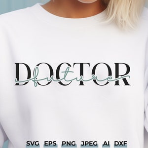 May include: White sweatshirt with the text "DOCTOR future" in black lettering with a green cursive "future" underneath.