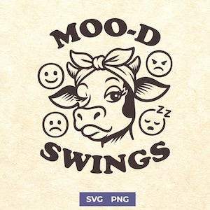 Funny Cow SVG: Moo-D Swings Clipart for Cricut, Silhouette (Digital Download)