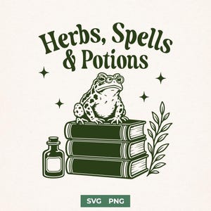 May include: A dark green graphic illustration featuring a toad wearing round glasses perched on a stack of three books. The text Herbs, Spells & Potions is arched above the toad, accompanied by a small glass bottle and a leafy branch design.