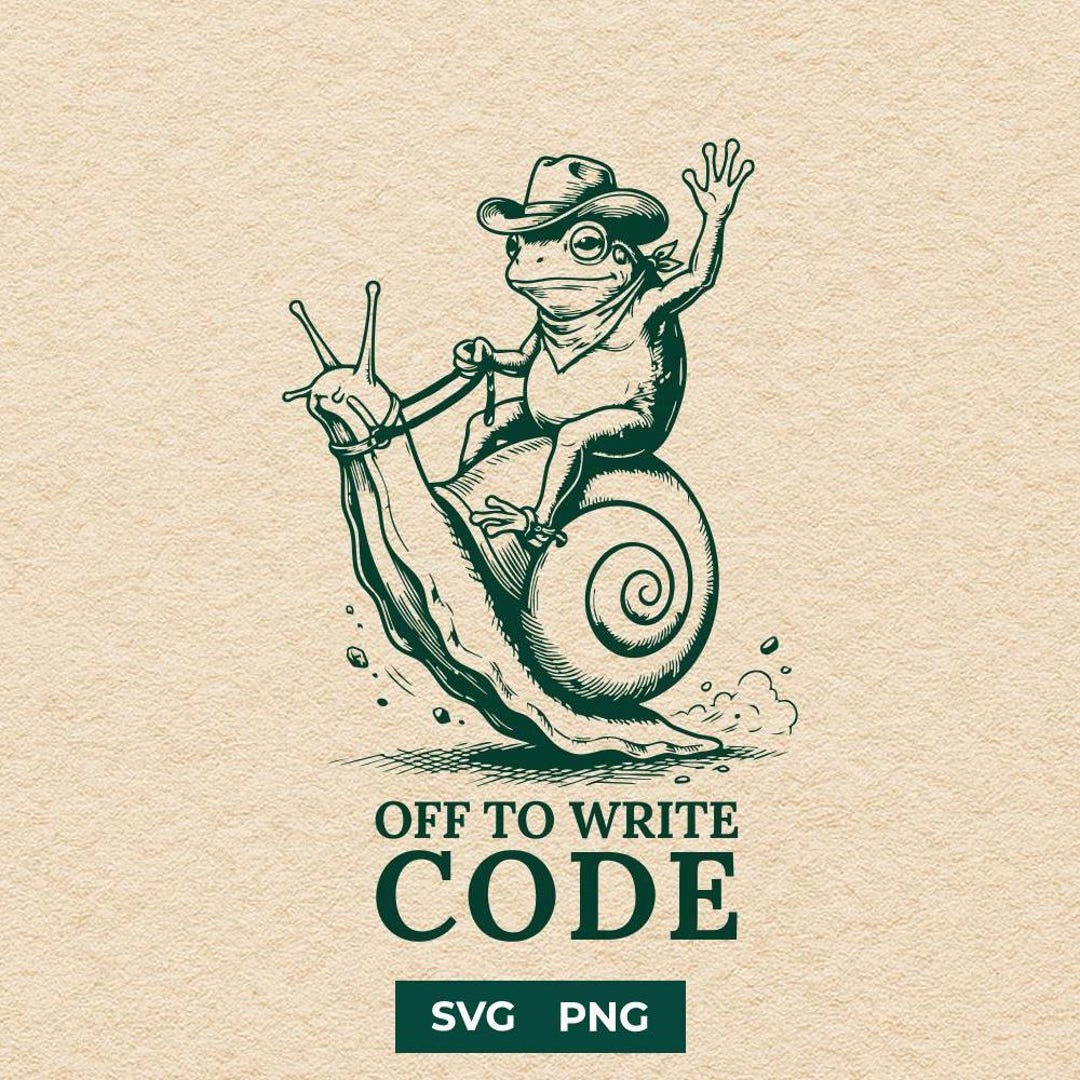 Frog Coding Meme Sarcastic Cowboy Frog SVG, Coding Snail Meme Funny Shirt Design, Tech ...