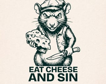 Eat Cheese and Sin SVG, Funny Rat with Knife PNG, Grumpy Rodent Design