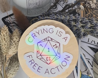 Crying is a Free Action Sticker