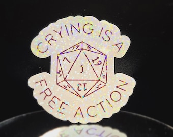 Crying is a Free Action Sticker