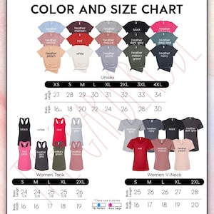 May include: Color and size chart for unisex and women's shirts and tank tops. The chart shows different colors and sizes for each style. The chart includes measurements for body length and width in inches.