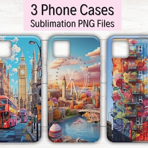May include: Three phone cases with sublimation designs. The first case features a colorful illustration of London, England, with Big Ben and a red double-decker bus. The second case features a colorful illustration of a Ferris wheel and a river. The third case features a colorful illustration of a building with flowers and balconies.