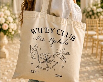 Custom Wifey Club Tote Bag, Mrs Canvas Bag, Honeymoon Tote Bag, Just Married Tote Bag, Newlywed Gift Ideas, New Wife Gift, Wifey Tote Bags
