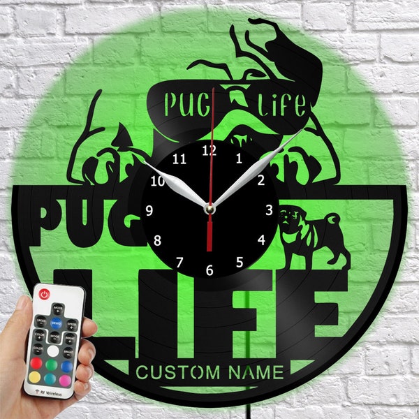 Pug Life Vinyl Clock with LED Light Wall Clock Art Decor Light Vinyl Record Clock Custom Name Vinyl Clock Personalized Name Design