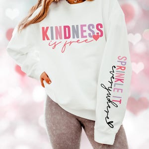 Self Love Comfort Color Sweatshirt, Inspirational Positive Kindness Apparel, Valentine Gift, Sprinkle Everywhere, Motivational Jumper