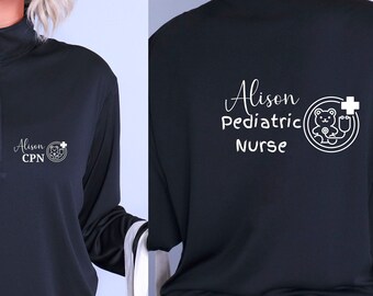 Custom Pediatric Nurse Quarter-Zip Jacket, Personalized Gift For Nurse Student, Nurse Week Jacket, Personalized Unisex Quarter-Zip Pullover