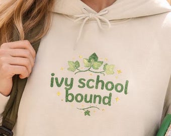 ivy school bound Hoodie | Ivy Leaves College Acceptance Sweatshirt