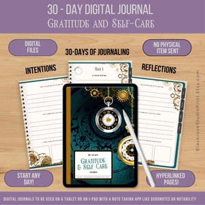 May include: A digital journal with a steampunk design. The cover features a pocket watch with gears and a green background. The journal is titled "My 30 Day Gratitude & Self Care Journal".