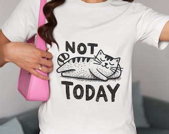 Not Today Cat T-Shirt - Funny Lazy Cat Graphic Tee - Unisex Relaxed Fit Shirt - Cute Cat Lover Gift - Humorous Animal Top for Cat Fans