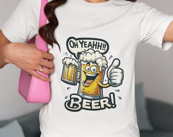 Unisex Beer T-Shirt | Oh Yeah Beer Lover Tee | Craft Beer Enthusiast Graphic Shirt | Funny Brewery & Party Shirt | Gift Idea for Him, Her