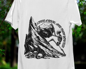 Life is a Rock&Then You Die T-Shirt-Dark Humor Skeleton Pushing Boulder Tee-Myth of Sisyphus Grim Reaper-Gothic Existentialist Unisex Shirt
