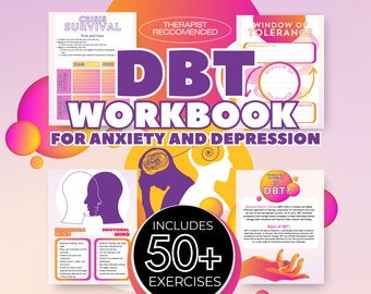 May include: A purple and yellow workbook with the text "DBT WORKBOOK FOR ANXIETY AND DEPRESSION" and "INCLUDES 50+ EXERCISES". The workbook is designed to help people manage their emotions and improve their mental health.
