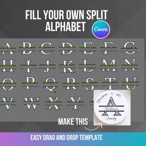 Könnte beinhalten: Eine digitale Vorlage zum Erstellen von geteilten Alphabet-Designs. Das Bild zeigt ein geteiltes Alphabet mit einem grün-weißen Farbschema. Die Buchstaben sind horizontal mit einer Linie in der Mitte geteilt. Das Bild zeigt auch ein Beispiel für einen geteilten Buchstaben A mit einem Weihnachtsmotiv. Der Text auf dem Bild lautet "FILL YOUR OWN SPLIT ALPHABET Canva MAKE THIS EASY DRAG AND DROP TEMPLATE".