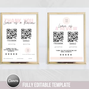 May include: A pink and white sign with gold trim that says "Thank You Leave us a Review". It has two QR codes, one for Facebook and one for Google, with the corresponding social media logos and handles. The sign also includes a 5-star rating system and the text "Thank you for supporting our small business!"