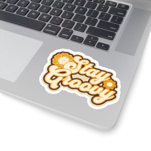 Stay Groovy Kiss-Cut Stickers