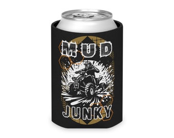 Mudding Can Cooler, Mud Junky Koozi, Mud Rider Supplies, Off Road Enthusiast, 4x4 Rider Gifts, Camping Gear, Custom Gifts For Him, Mudder