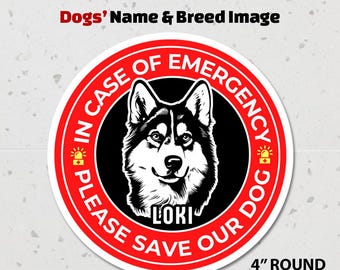 Pegatina personalizada de emergencia para perros, personalizada "Salva a nuestro perro", con el nombre y la raza de tu perro, alerta para mascotas, en caso de emergencia, salva a mi perro • 4"