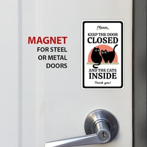 MAGNETE "Tieni i gatti in casa", 2 cartelli per la porta per gatti, avviso "Tieni i gatti in casa", tieni la porta chiusa, regalo per proprietari di gatti, simpatico magnete per la porta d'ingresso