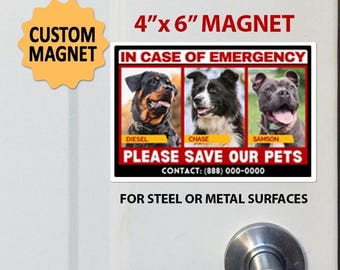 Imán personalizado de emergencia para mascotas: En caso de emergencia o incendio, por favor, salve a nuestras mascotas. Incluye fotos con nombres, mascotas dentro y 3 mascotas.