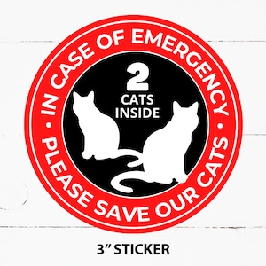 Sticker « Sauvez 2 chats », Sticker alerte animal domestique, En cas d'urgence, 2 chats dans la maison, Avertissement animaux à l'intérieur, Panneau d'urgence félin